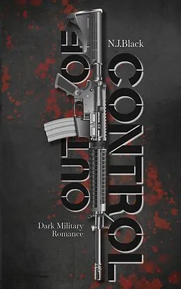 E-Book (epub) Out of control von N. J. Black