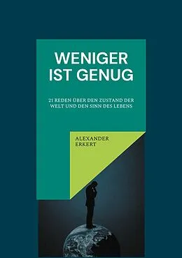 E-Book (epub) Weniger ist genug von Alexander Erkert
