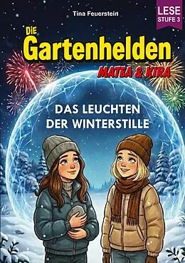 E-Book (epub) Die Gartenhelden - Band 7 von Tina Feuerstein