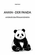 E-Book (epub) ANXIN - DER PANDA von Hilde Reich