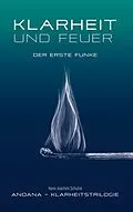 E-Book (epub) Klarheit und Feuer von Hans-Joachim Schulze