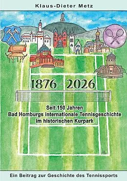 E-Book (epub) 1876 - 2026 von Klaus-Dieter Metz