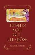 E-Book (epub) Jenseits von Gut und Böse von Friedrich Nietzsche