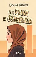 E-Book (epub) Der Prinz in Ostberlin von Donna Ritchel