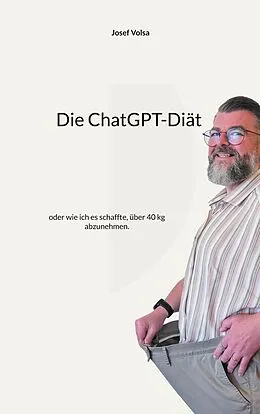 E-Book (epub) Die ChatGPT-Diät von Josef Volsa