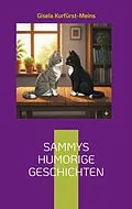 E-Book (epub) Sammys humorige Geschichten von Gisela Kurfürst-Meins