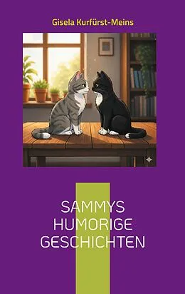 E-Book (epub) Sammys humorige Geschichten von Gisela Kurfürst-Meins