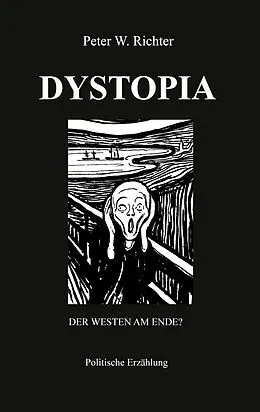 E-Book (epub) Dystopia von Peter W. Richter