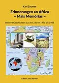 E-Book (epub) Erinnerungen an Africa - Mais Memórias von Karl Zeumer