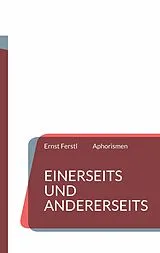 E-Book (epub) Einerseits und andererseits von Ernst Ferstl
