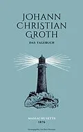 E-Book (epub) Das Tagebuch des Johann Christian Groth von 