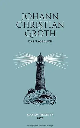 E-Book (epub) Das Tagebuch des Johann Christian Groth von 