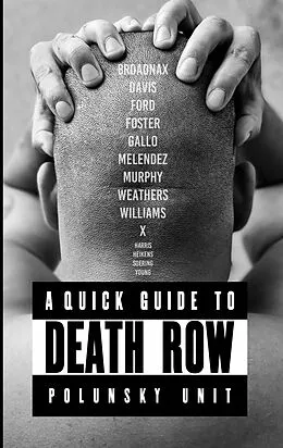 E-Book (epub) A quick guide to death row von Kenneth Foster, Perry Eugene Williams, James Broadnax