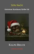 E-Book (epub) Stille Nacht von Ralph Bruch