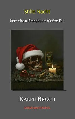 E-Book (epub) Stille Nacht von Ralph Bruch