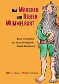 E-Book (epub) Das Märchen vom Riesen Mummelbart von Rainer Huxhage