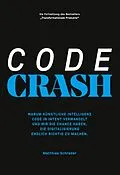 E-Book (epub) Code Crash von Matthias Schrader