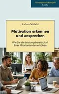 E-Book (epub) Motivation erkennen und ansprechen von Jochen Schlicht
