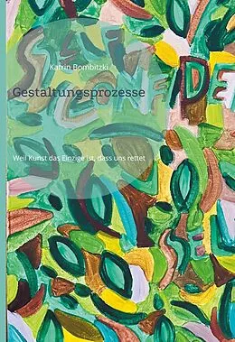 E-Book (epub) Gestaltungsprozesse von Katrin Bombitzki
