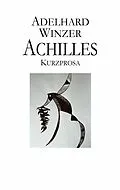 E-Book (epub) Achilles von Adelhard Winzer