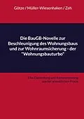 E-Book (epub) Die BauGB-Novelle zur Beschleunigung des Wohnungsbaus und zur Wohnraumsicherung - der "Wohnungsbauturbo" von Roman Götze, Wolfram Müller-Wiesenhaken, Deborah Zeh