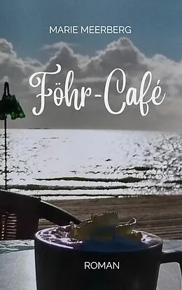 E-Book (epub) Föhr-Café von Marie Meerberg