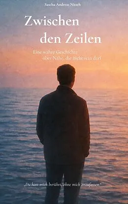 E-Book (epub) Zwischen den Zeilen von Sascha Andreas Nitsch