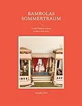 E-Book (epub) Bambolas Sommertraum von Angelika Wolf