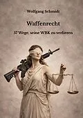 E-Book (epub) Waffenrecht von Wolfgang Schmidt