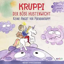 E-Book (epub) Kruppi der böse Hustenwicht von Anna Knerr, Isabelle Mayer, Oliver Doetsch