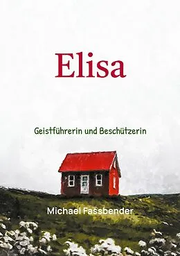 E-Book (epub) Elisa von Michael Fassbender