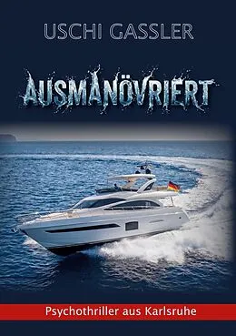 E-Book (epub) Ausmanövriert von Uschi Gassler