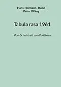 E-Book (epub) Tabula rasa 1961 von Hans Hermann Rump, Peter Blöing