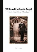 E-Book (epub) William Branhams Angel von Roy Weremchuk