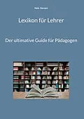 E-Book (epub) Lexikon für Lehrer von Nele Hansen