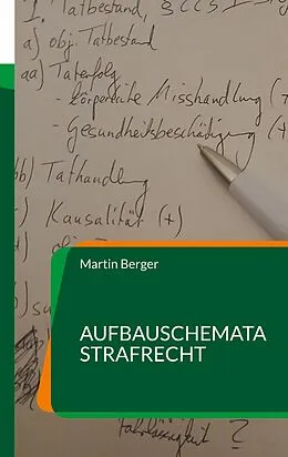 E-Book (epub) Aufbauschemata Strafrecht von Martin Berger