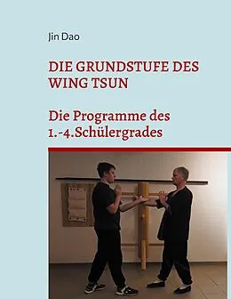 E-Book (epub) Die Grundstufe des Wing Tsun von Jin Dao