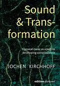 E-Book (epub) Sound & Transformation von Jochen Kirchhoff
