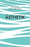 E-Book (epub) Ästhetik von Immanuel Kant