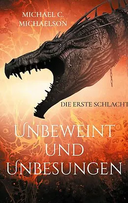 E-Book (epub) Unbeweint und Unbesungen von Michael C. Michaelson