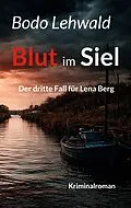 E-Book (epub) Blut im Siel von Bodo Lehwald