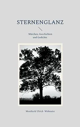 E-Book (epub) Sternenglanz von Monika Widmaier, Ulrich Widmaier