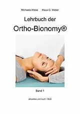 E-Book (epub) Lehrbuch der Ortho-Bionomy@ von Michaela Wiese, Klaus G. Weber