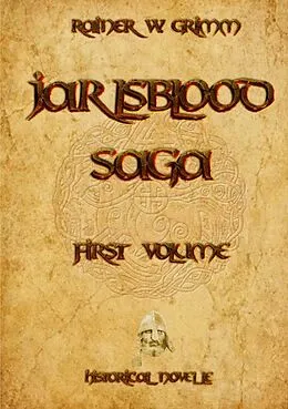 E-Book (epub) Jarlsblood - Saga (1) von Rainer W. Grimm