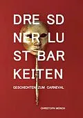 E-Book (epub) Dresdner Lustbarkeiten von Christoph Münch