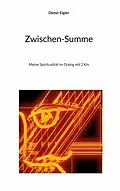 E-Book (epub) Zwischen-Summe von Dieter Eigler