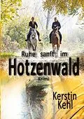 E-Book (epub) Ruhe sanft im Hotzenwald von Kerstin Kehl