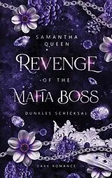E-Book (epub) Revenge of the Mafia Boss von Samantha Queen