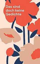 E-Book (epub) Das sind doch keine Gedichte von David Weis