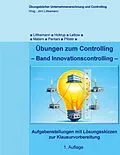 E-Book (pdf) Übungen zum Controlling von Jörn Littkemann, Michael Holtrup, Niklas Lettow